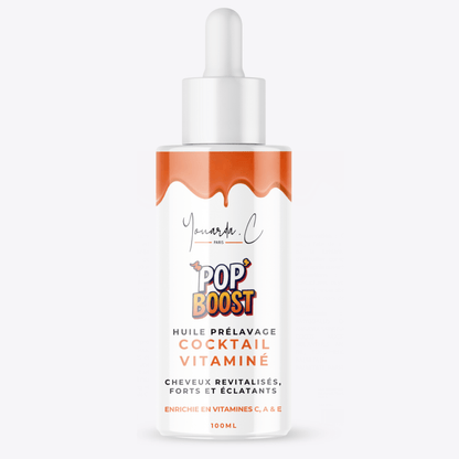 YOUARDA•C Solutions pour friser et défriser les cheveux Youarda.C – Huile Prelavage BOOSTER POP BOOST – Cocktail Vitaminé pour Force, Éclat & Vitalité, Vitalité, Nutrition & Brillance Flash, Nutrition Rapide